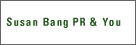 Susan Bang PR and You